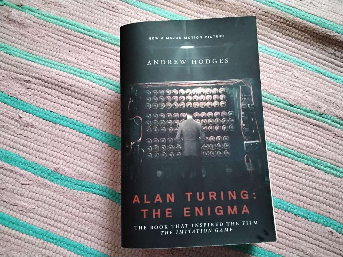 Alan Turing: The Enigma: The Book That Inspired th