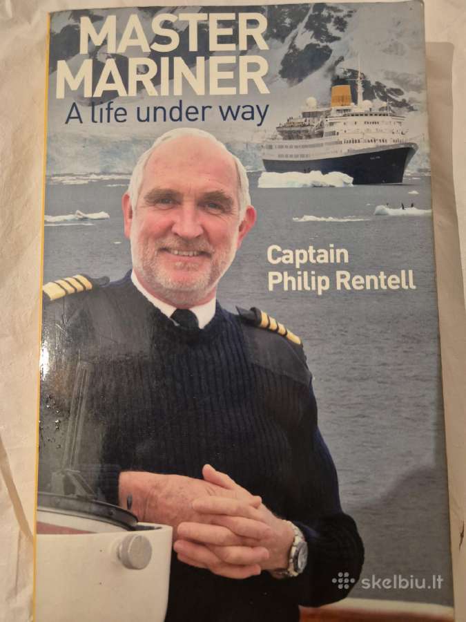 Knyga Master mariner A life under way