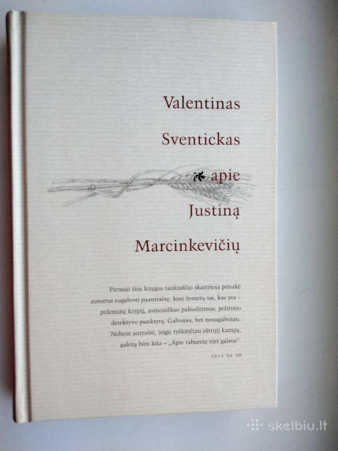 V. Sventickas apie Justiną Marcinkevičių
