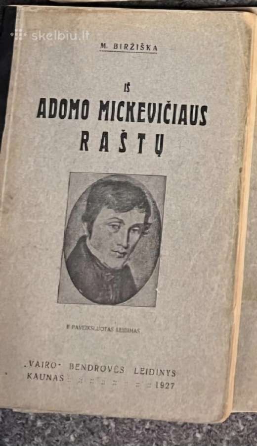 Iš Adomo Mickevičiaus raštų. M.biržiška