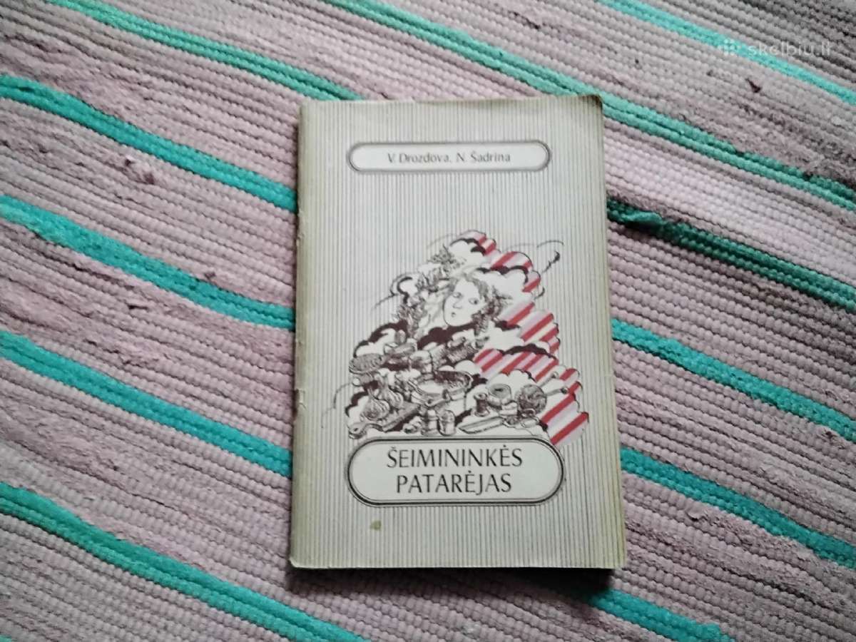 Šeimininkės patarėjas V. Drozdova, N. Šadrina