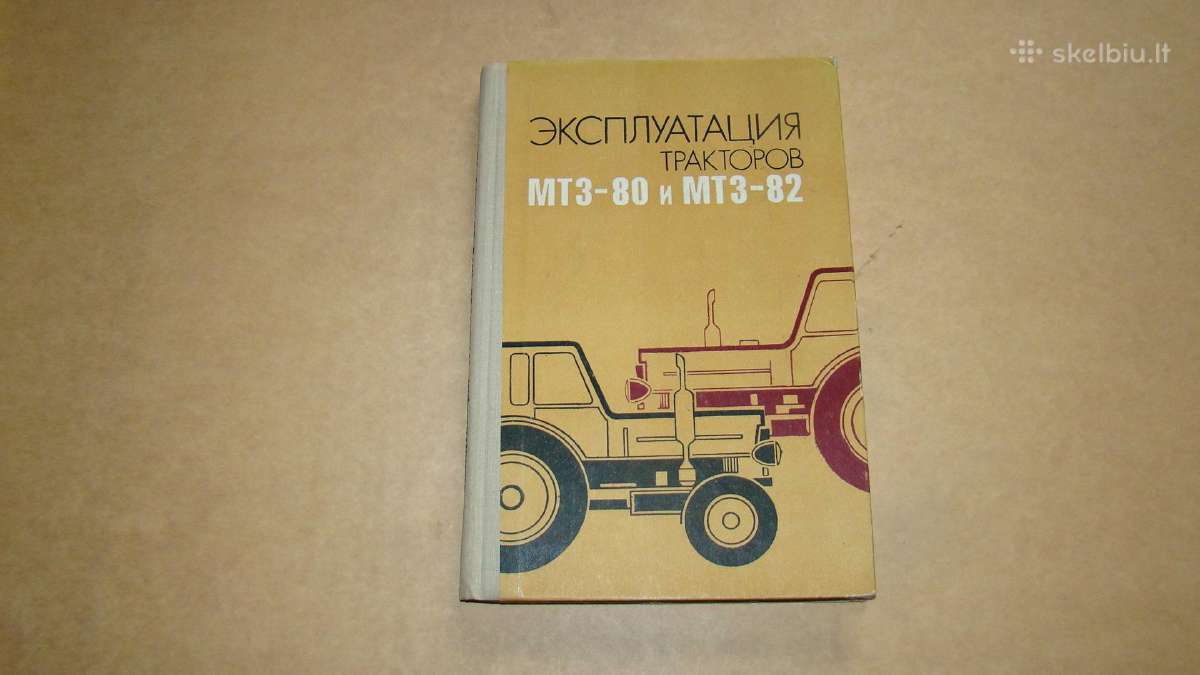 Traktoriai Mtz-80 ir Mtz-82