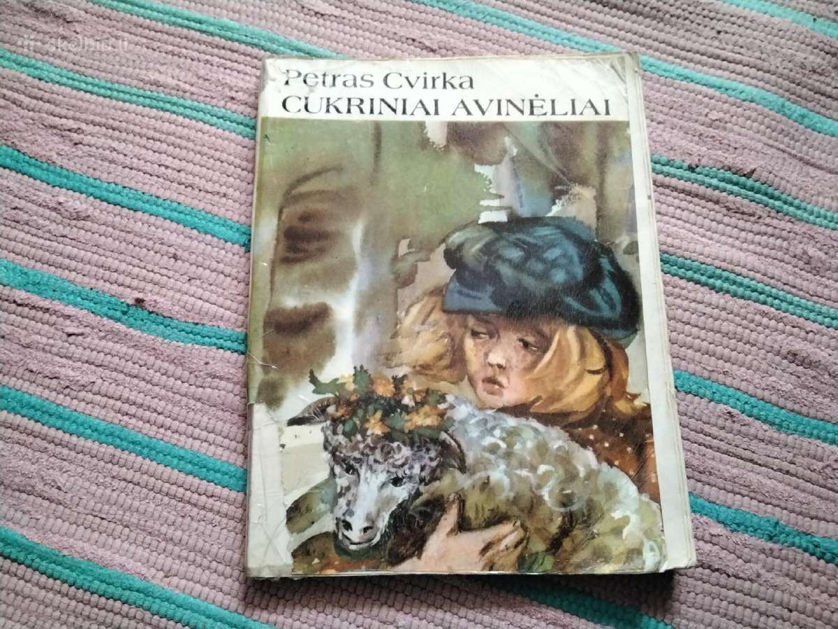 Cukriniai avinėliai Petras Cvirka