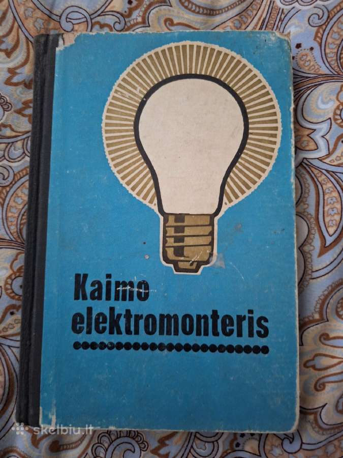 Kaimo elektromonteris. 1972m.