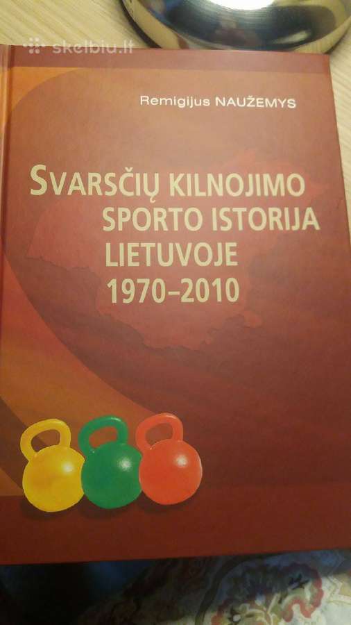 Naujos knygos ,Svarsčių kilnojimo istorija"