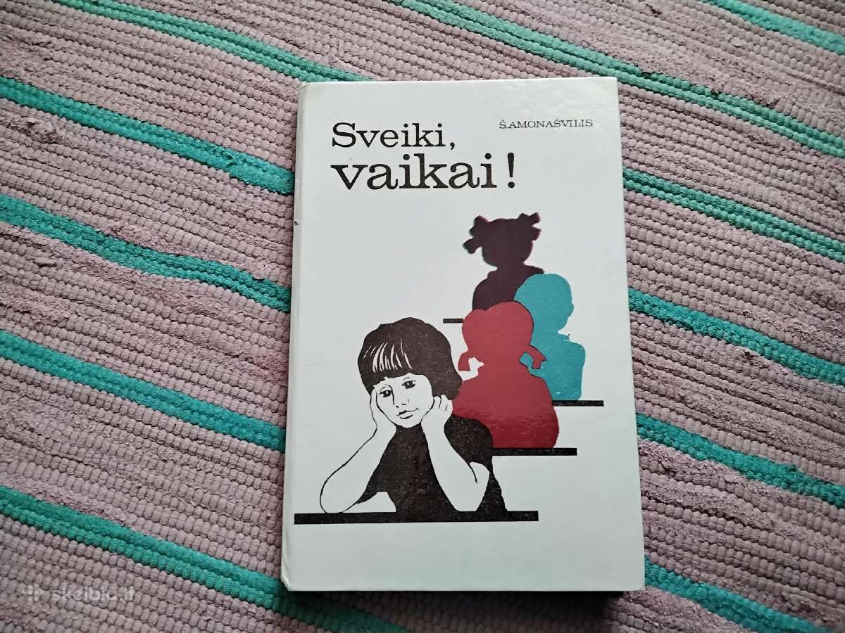 Sveiki, vaikai! Šalva Amonašvilis