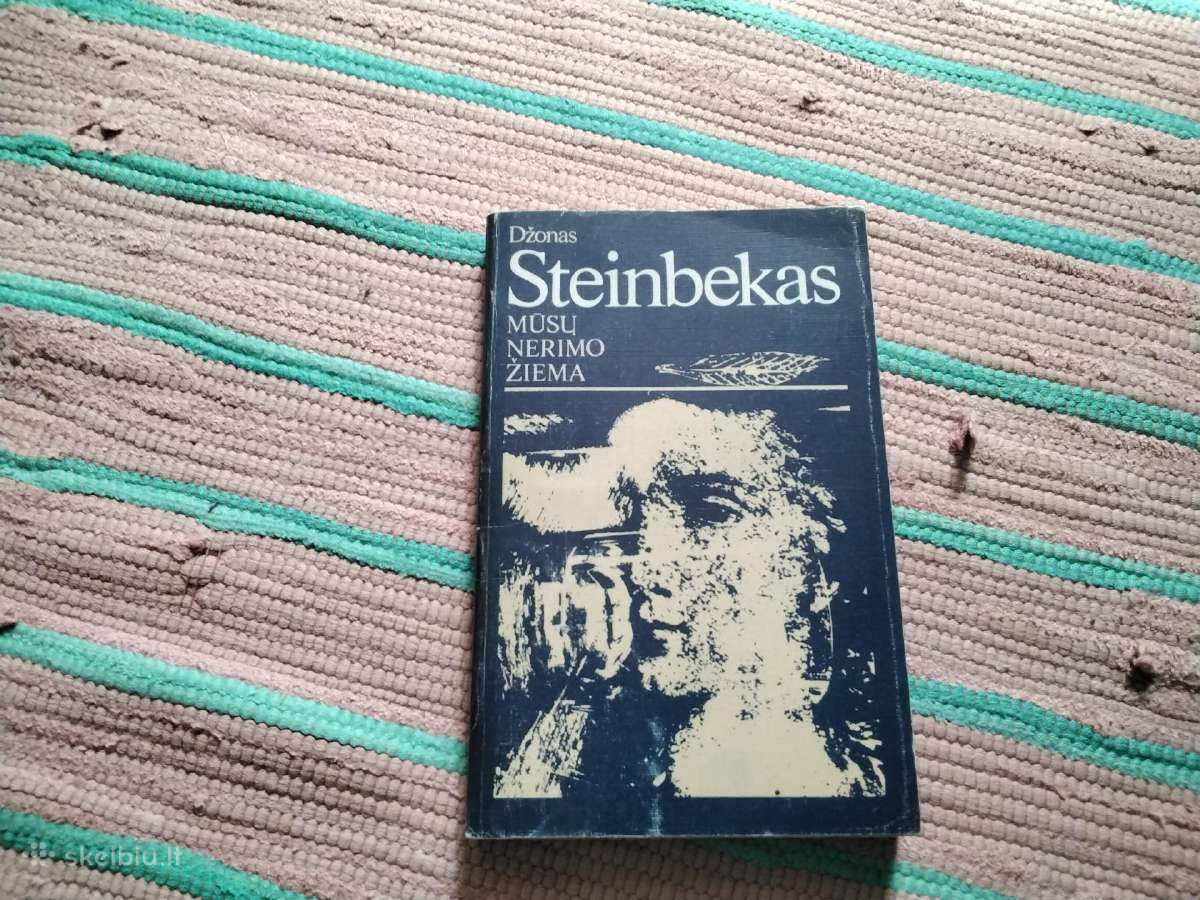 Mūsų nerimo žiema John Steinbeck