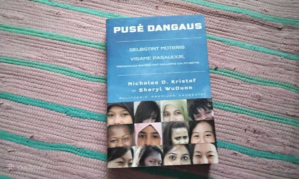 Pusė dangaus. Gelbstint moteris visame pasaulyje,
