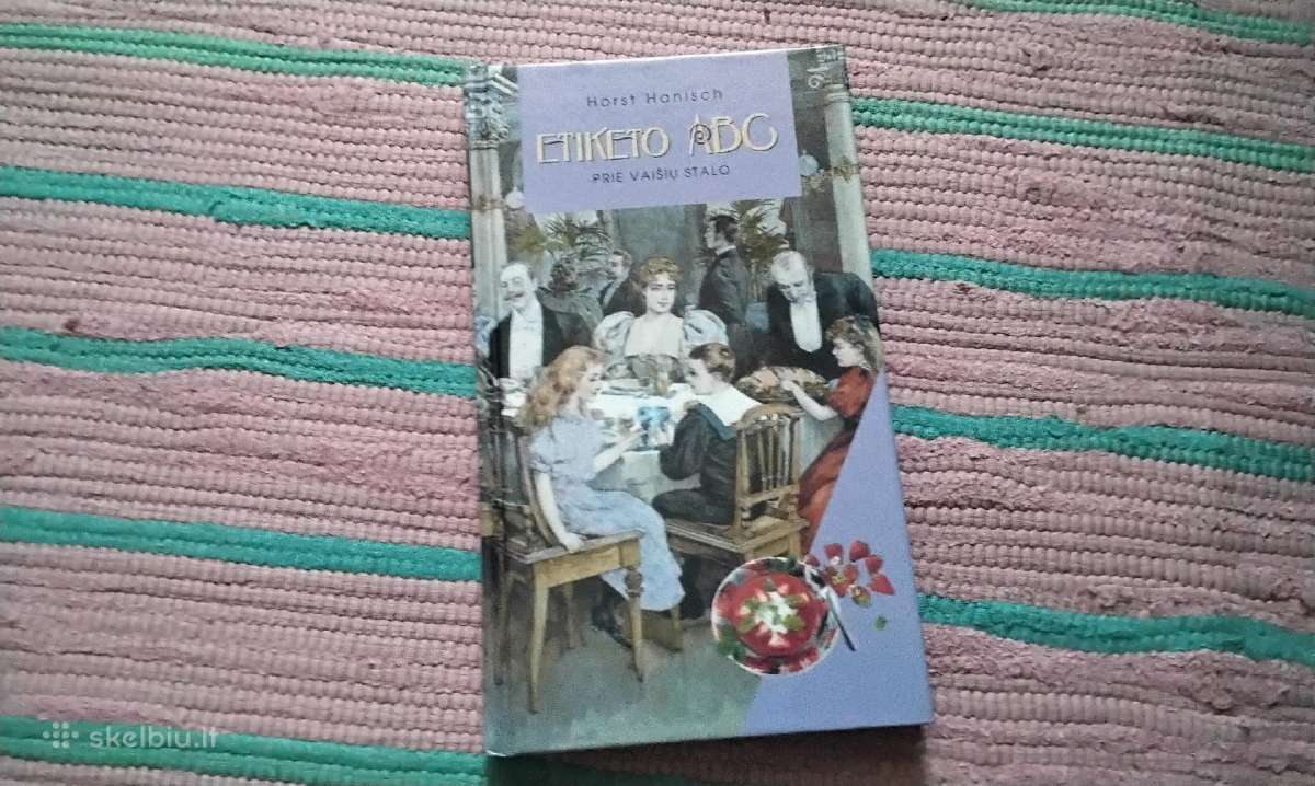 Etiketo Abc. Prie vaišių stalo Horst Hanisch