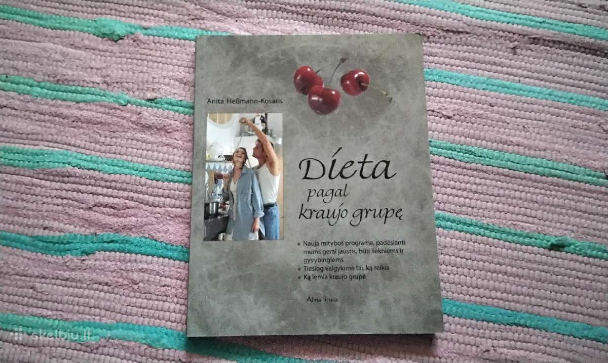 Dieta pagal kraujo grupę Anita Hebmann-kosaris