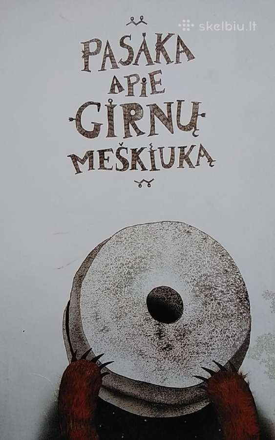 Pasaka apie girnų meškiuką - nuotraukos Nr. 2