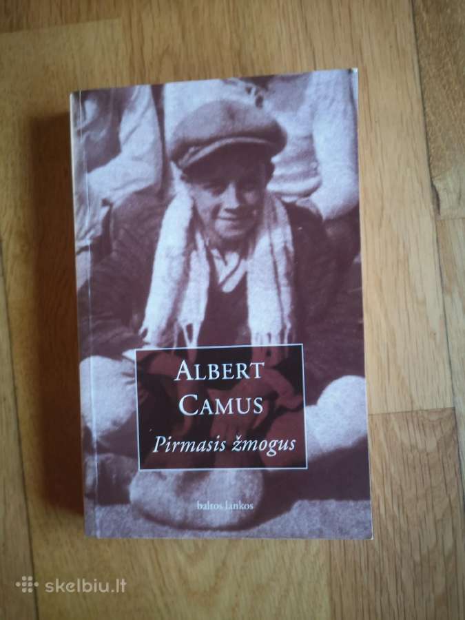 Camus A. Pirmasis žmogus