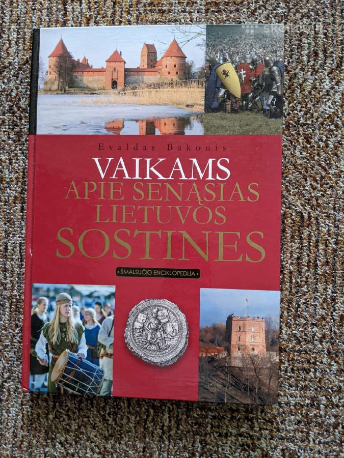 Vaikams apie senąsias Lietuvos sostines