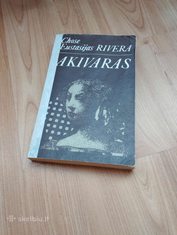 Akivaras - Chose Eustasijas Rivera