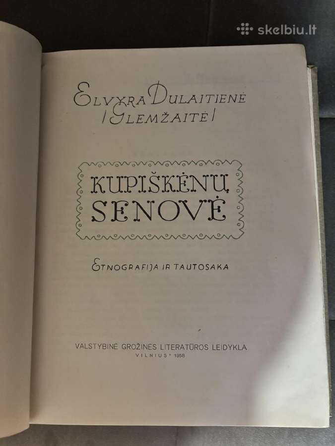 Kupiškėnų senovė. 1958 m. - nuotraukos Nr. 2