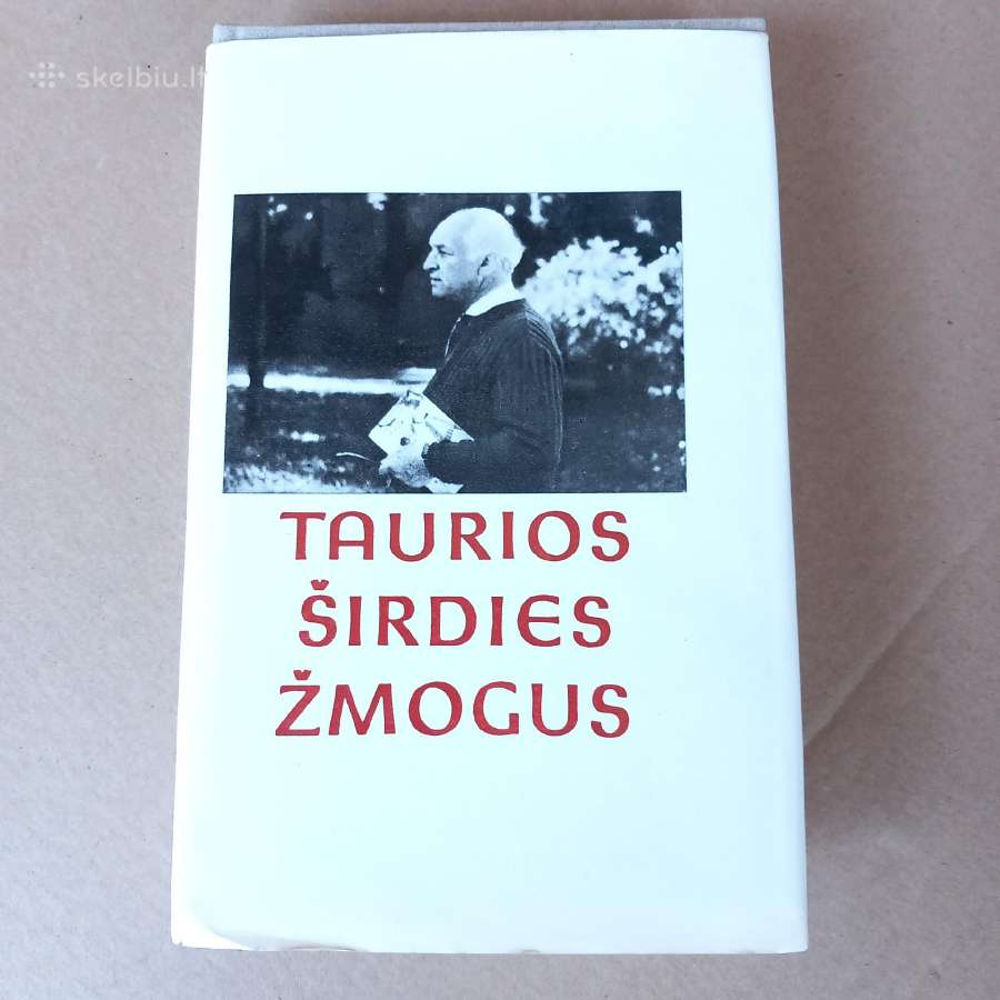 Taurios širdies žmogus