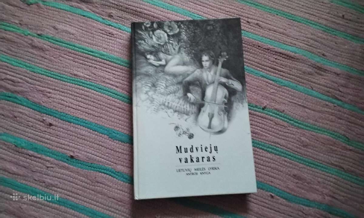 Mudviejų Vakaras. Lietuvių meilės lyrika 2 knyga