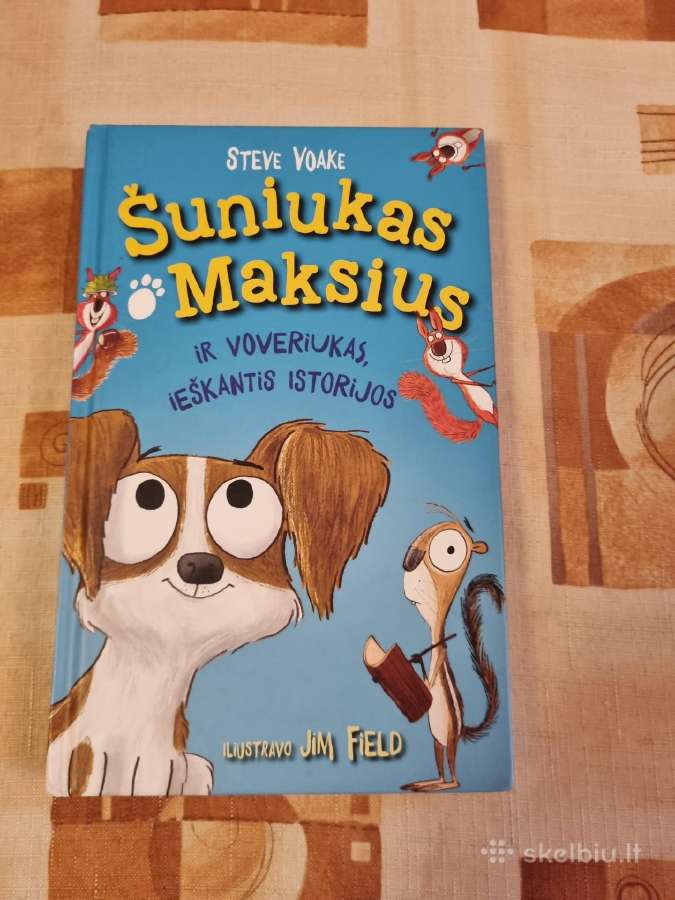 Šuniukas Maksius ir voveriukas ieškantis istorijos