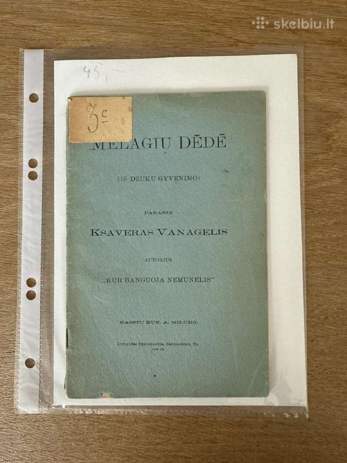 Melagių dėdė (iš Dzuku gyvenimo) 1907 m.