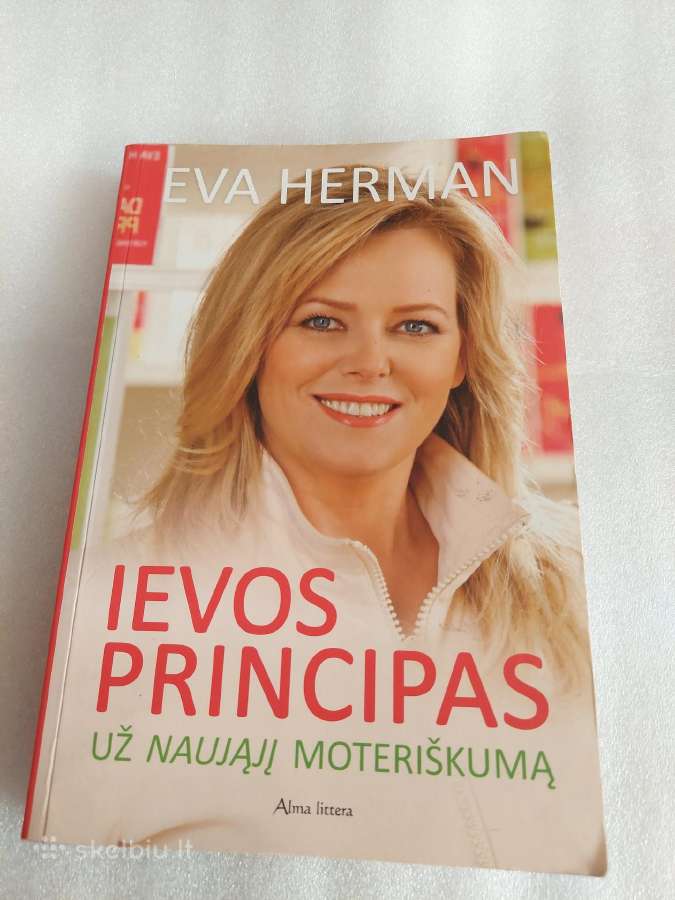 Ievos principas: už naująjį moteriškumą