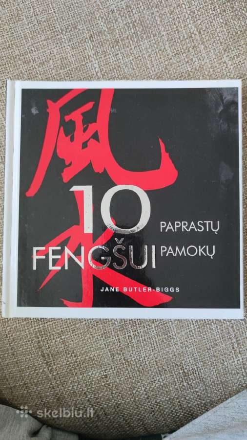 10 paprastų fengšui pamokų