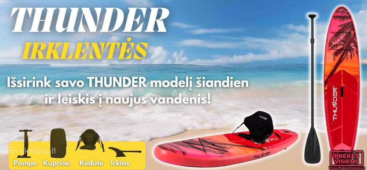 Irklentės "Thunder" Pigiausiai