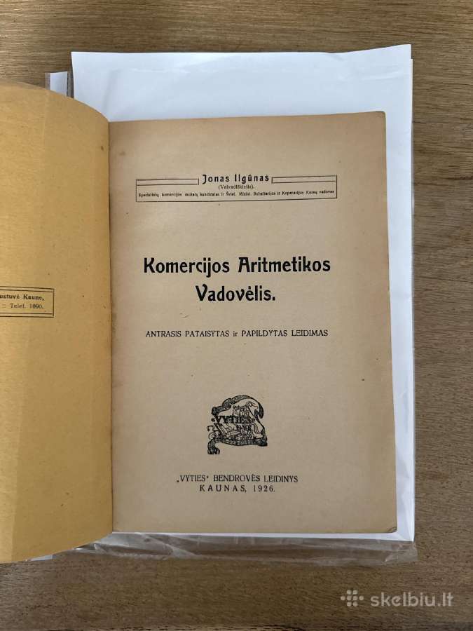 Komercijos Artitmetikos Vadovėlis 1926m. - nuotraukos Nr. 2