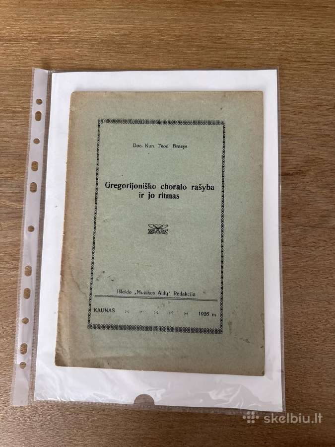 Gregorijoniško choralo rašyba ir jo ritmas 1926 m.