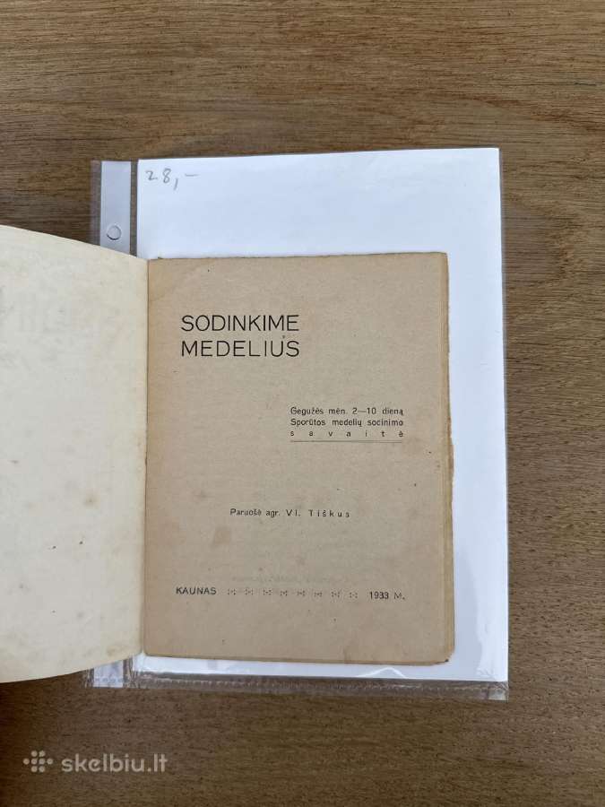 Sodinkime medelius 1933 m - nuotraukos Nr. 2