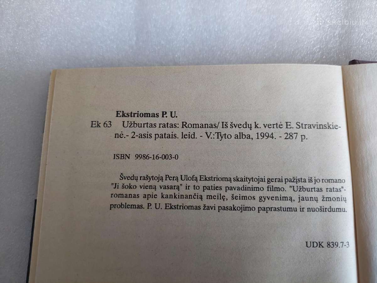 Užburtas ratas - nuotraukos Nr. 3