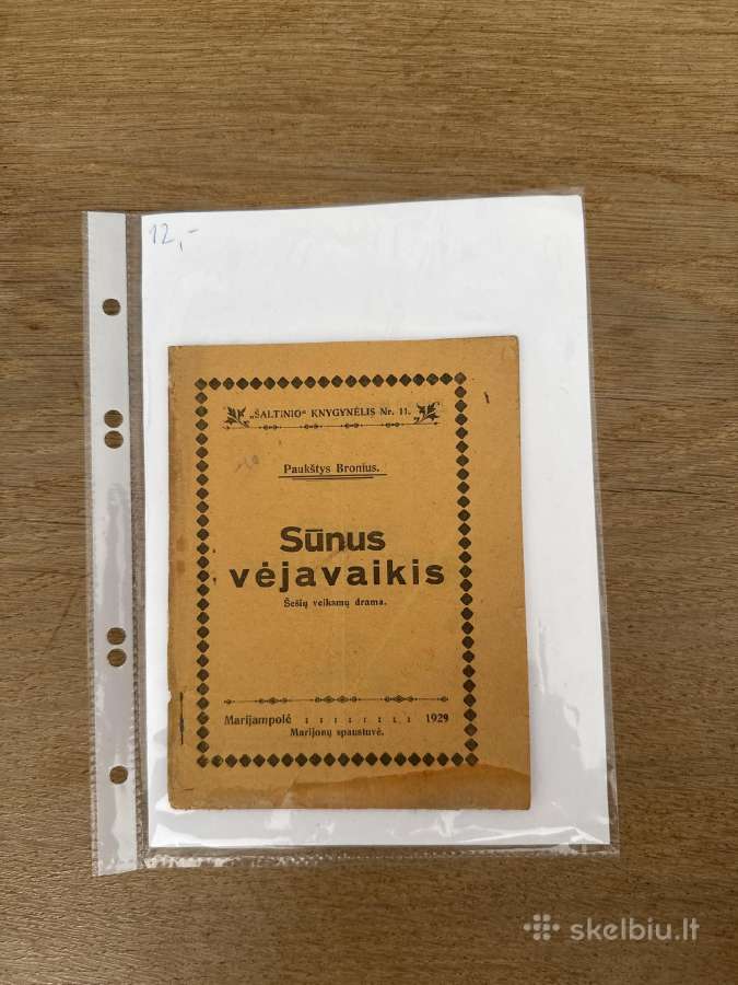 Sūnus vėjavaikis. Šešių veiksmų drama. 1929 m.