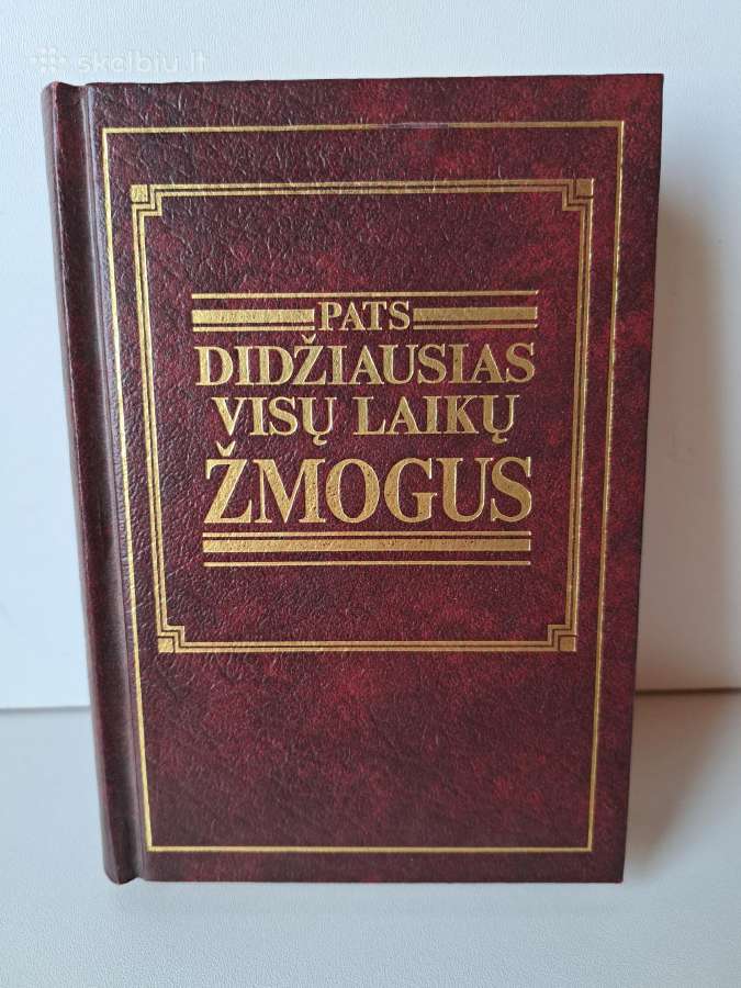 Pats didžiausias visų laikų žmogus