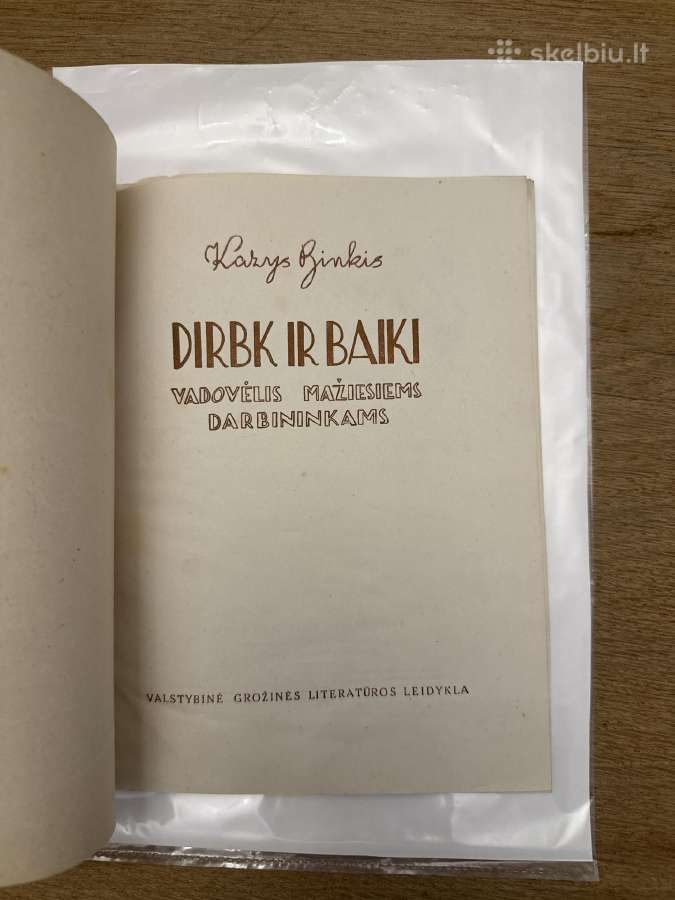 Dirbk ir baiki 1947 m. - nuotraukos Nr. 2