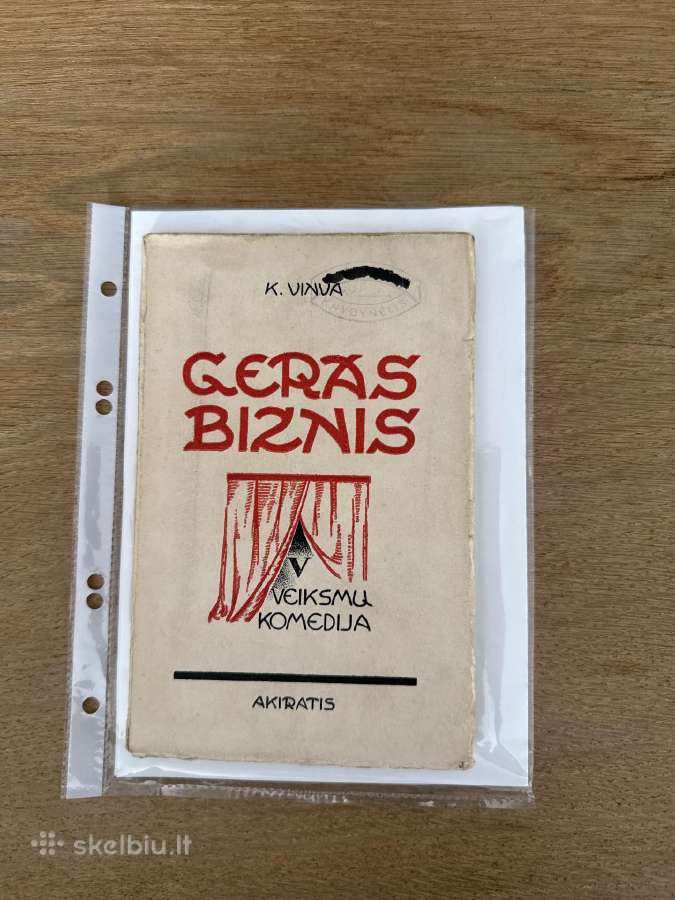 Geras biznis. Penkių veiksmų komedija 1940 m.