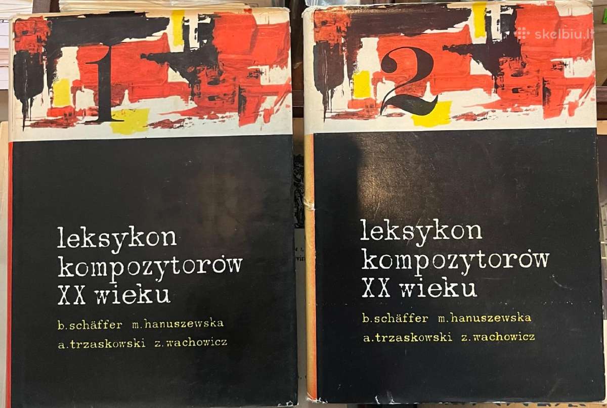 Leksykon kompozytorow XX wieku Tom I i II