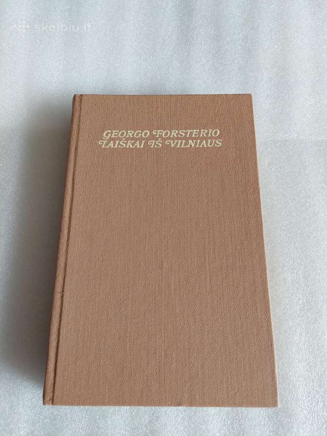 Georgo Forsterio laiškai iš Vilniaus
