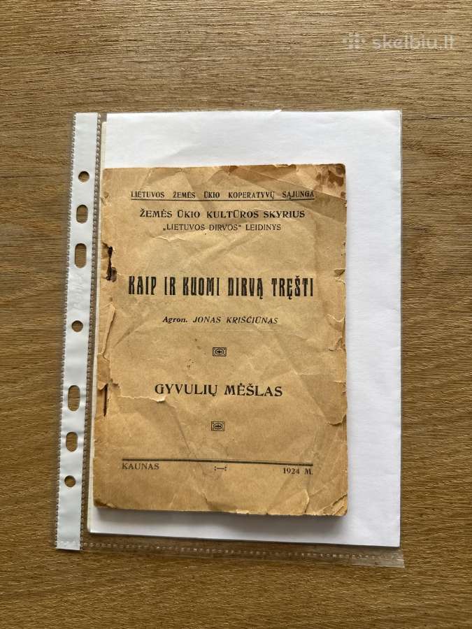 Kaip ir kuomi dirvą tręšti 1924 m.