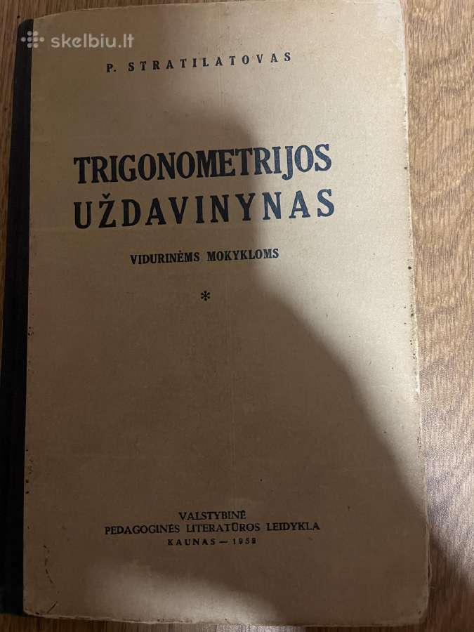 P. Stratiliatovas - Trigonometrijos uždavinynas