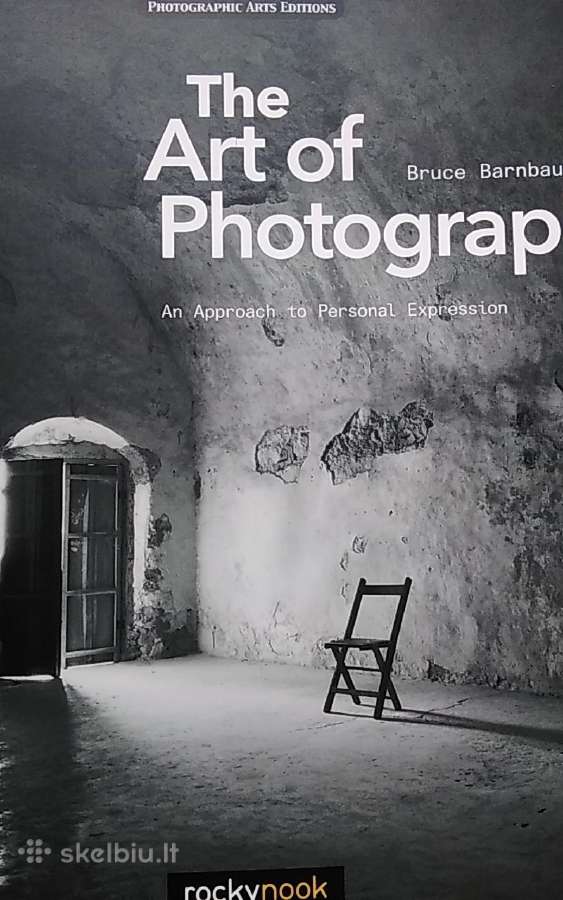 Fotografijos menas: požiūris į asmeninę išraišką