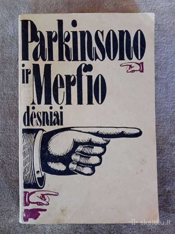 Parkinsono ir Merfio dėsniai