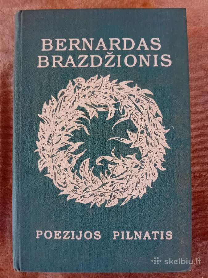 Bernardas Brazdžionis. Poezijos pilnatis