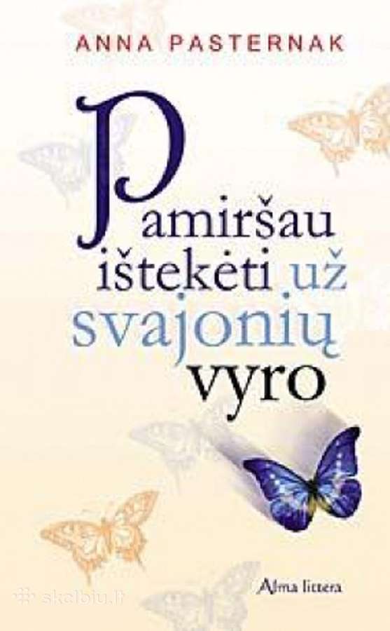 Pamiršau ištekėti už svajonių vyro (knyga nauja)