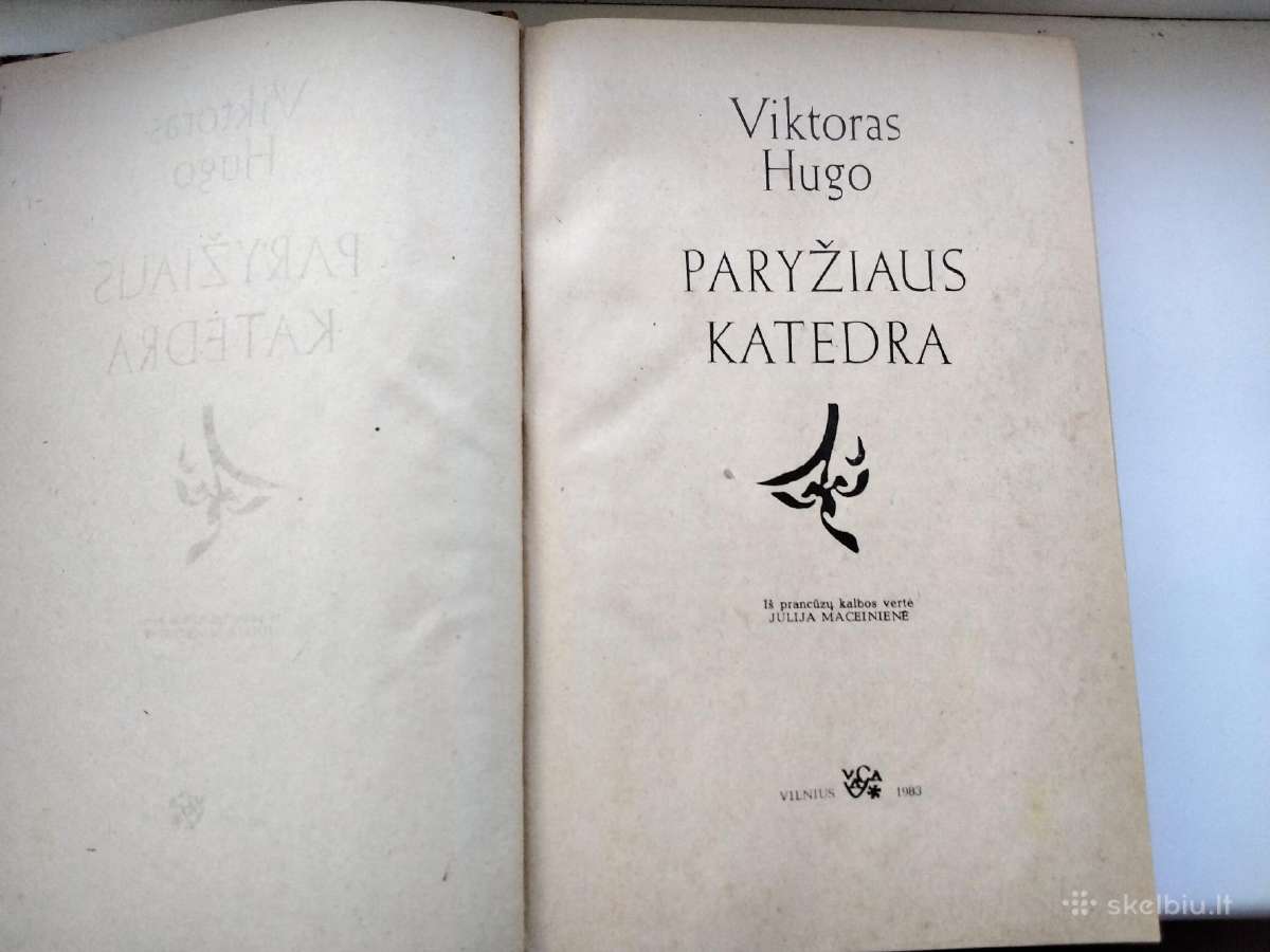 V. Hugo. Paryžiaus katedra - nuotraukos Nr. 2