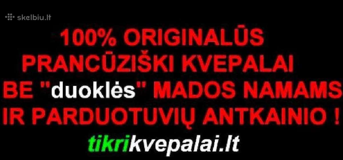 Prancūziški kvepalai - norintiems tikrai kvepėti.