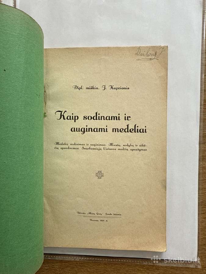 Kaip sodinami ir auginami medeliai 1931 m. - nuotraukos Nr. 2