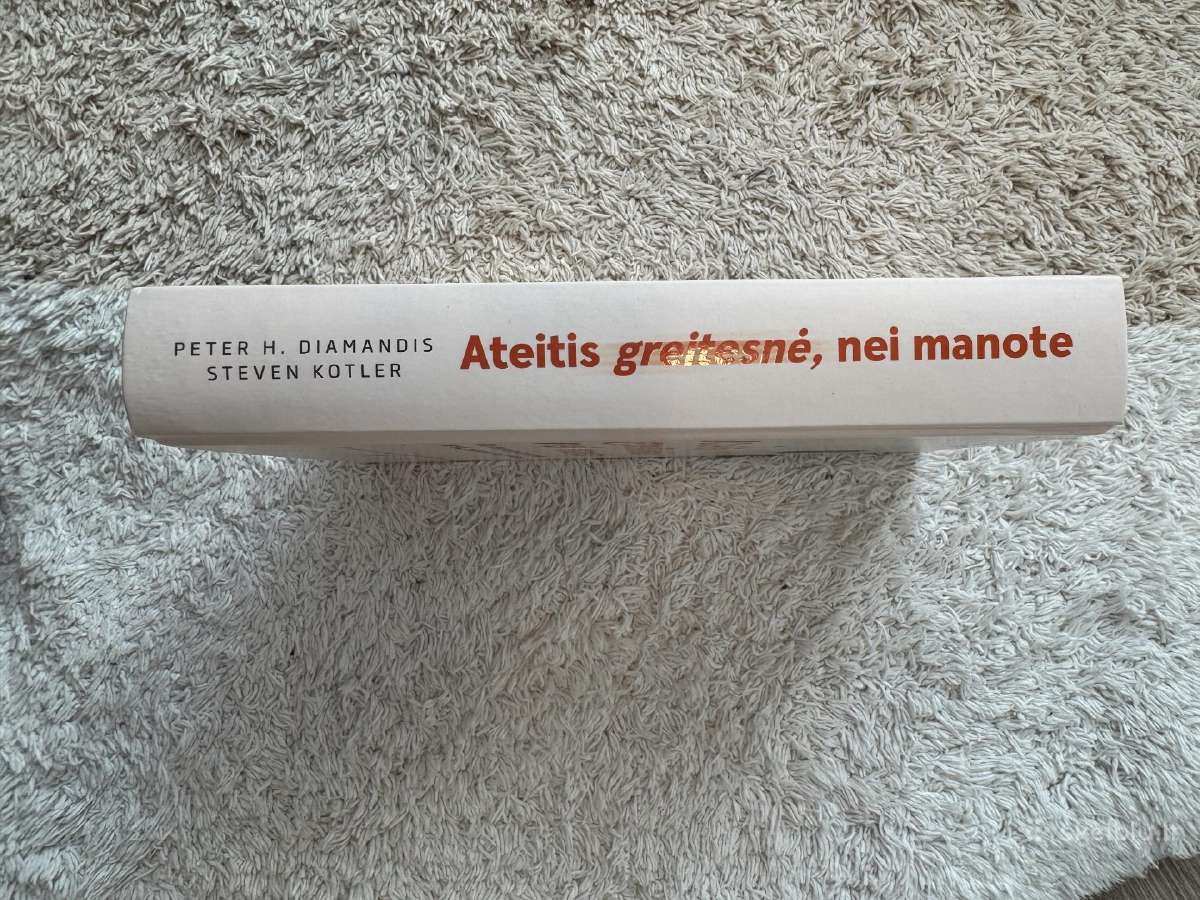 Nauja knyga Ateitis greitesnė, nei manote - nuotraukos Nr. 3