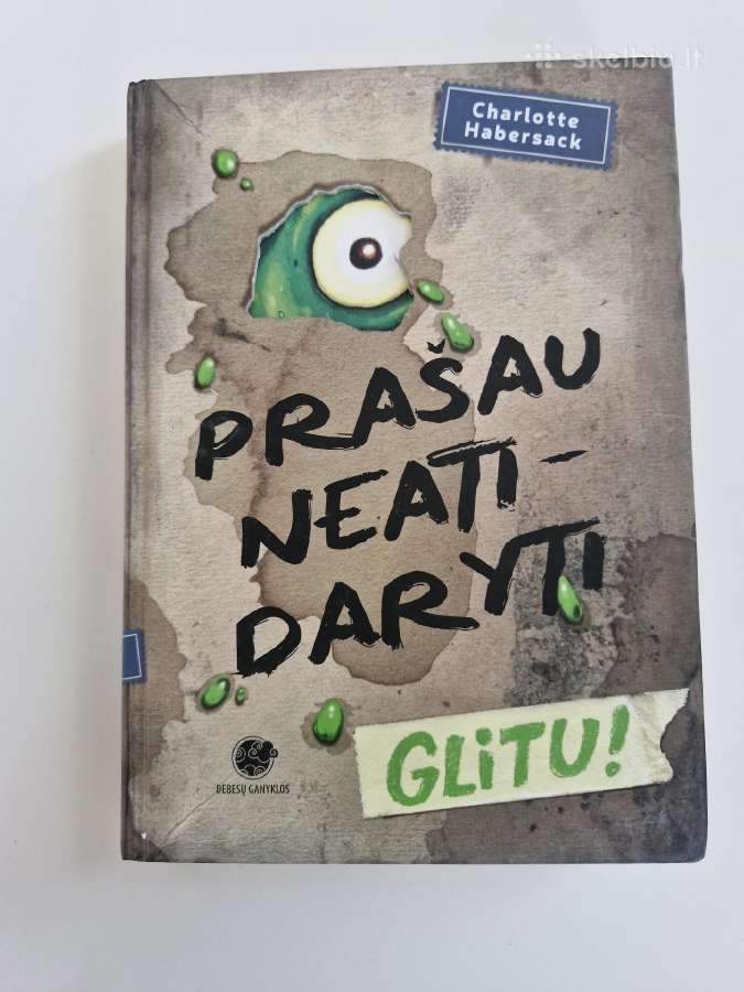 Knyga vaikams - Prašau neatidaryti, Glitu