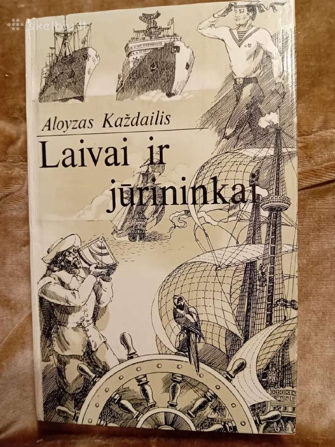 Knyga-enciklopedija "Laivai ir jūrininkai"