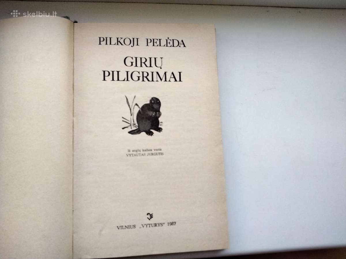Pilkoji Pelėda. Girių piligrimai - nuotraukos Nr. 2