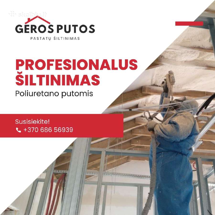 Šiltinimas poliuretanu MB Geros putos